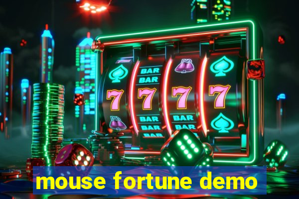 mouse fortune demo